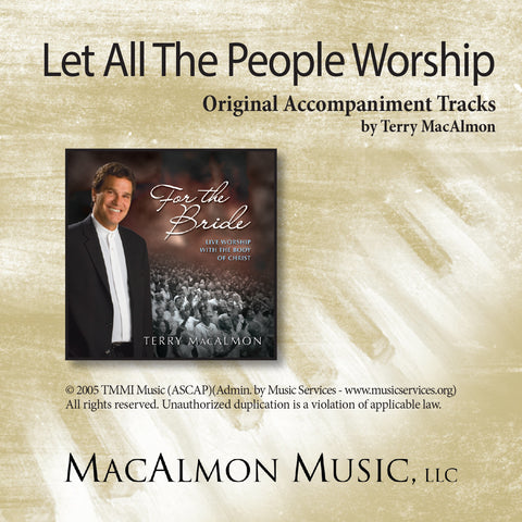 Let All The People Worship (Accompaniment Tracks Download)