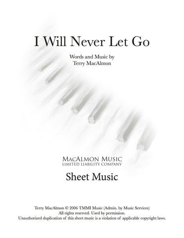 I Will Never Let Go-Sheet Music (PDF Download) + Lead Sheet